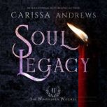 Soul Legacy, Carissa Andrews