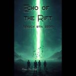 Echo of the Rift, Zohar Leo Palfi