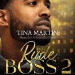 Rude Boss 2, Tina Martin