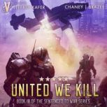 United We Kill, J. N. Chaney