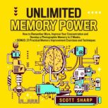 Unlimited Memory Power, Scott Sharp