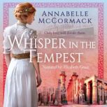 Whisper in the Tempest, Annabelle McCormack
