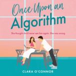Once Upon An Algorithm, Clara OConnor
