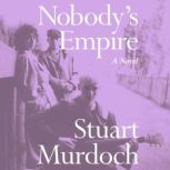 Nobodys Empire, Stuart Murdoch