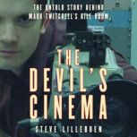 The Devils Cinema, Steve Lillebuen