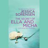 The Secret of Ella and Micha, Jessica Sorensen