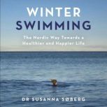 Winter Swimming, Susanna Sberg
