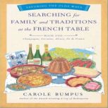 Searching for Family and Traditions a..., Carole Bumpus