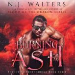 Burning Ash, N.J. Walters
