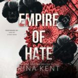 Empire of Hate, Rina Kent