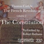 The Constitution French Revolution, Thomas Carlyle