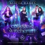 College of Witchcraft Books 46, Alicia Rades