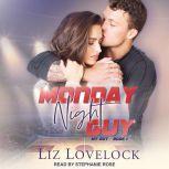 Monday Night Guy, Liz Lovelock