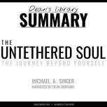 Summary The Untethered Soul by Micha..., deans library