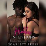 Hidden Intentions, Scarlett Press