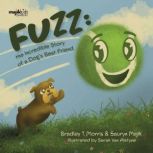 Fuzz, Bradley T. Morris