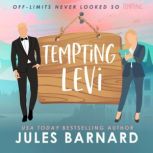 Tempting Levi, Jules Barnard
