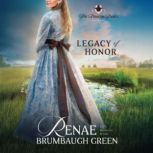 Legacy of Honor, Renae Brumbaugh Green