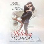 Holiday Terminal, Gwyn McNamee