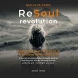 ReSoul Revolution, Rachel Salzberg
