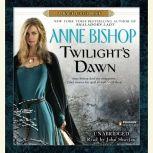 Twilights Dawn, Anne Bishop