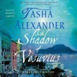 In the Shadow of Vesuvius, Tasha Alexander