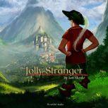 The Jolly Stranger, Ian Slentz