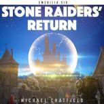 Stone Raiders Return, Michael Chatfield