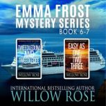 Emma Frost Mystery Series Books 67, Willow Rose