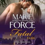 Fatal Flaw, Marie Force