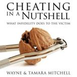 Cheating in a Nutshell, Wayne Mitchell