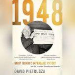 1948, David Pietrusza