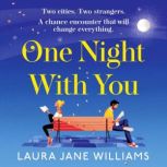 One Night With You, Laura Jane Williams