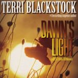 Dawn's Light, Terri Blackstock