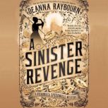 A Sinister Revenge, Deanna Raybourn