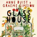 The Glass House, Anne Buist