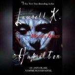 Bloody Bones, Laurell K. Hamilton