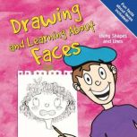 Drawing and Learning About Faces, Amy Muehlenhardt
