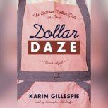 Dollar Daze, Karin Gillespie