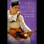 Feel My Big Guitar, Judson L. Jeffries