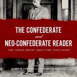 The Confederate and NeoConfederate R..., James W. Loewen