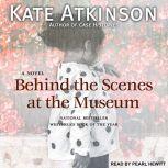 Behind the Scenes at the Museum, Kate Atkinson