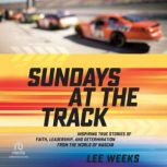 Sundays at the Track, Lee Weeks