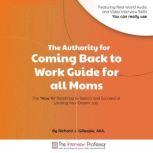 The Authority for Coming Back to Work..., Richard J. Gillespie