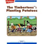 Planting Potatoes, Rich Wallace