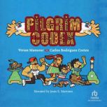 Pilgrim Codex, Vivian Mansour