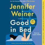 Good In Bed, Jennifer Weiner