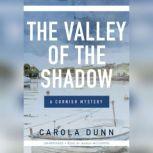 The Valley of the Shadow A Cornish Mystery, Carola Dunn