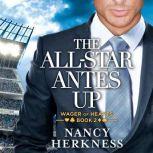 The All-Star Antes Up, Nancy Herkness