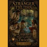 Stranger Truths Seekers 23 The Ceno..., R. Stanek
